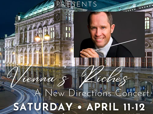 The Symphonia presents “Vienna's Riches”