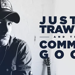Justin Trawick & The Common Good