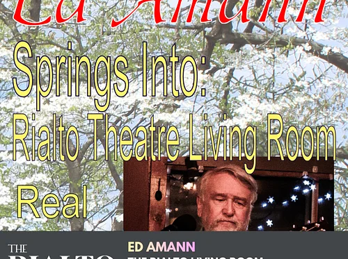 ED Amann in The Rialto Living Room - O5/23/2026