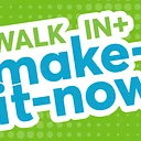 Walk In + Make-It-Now