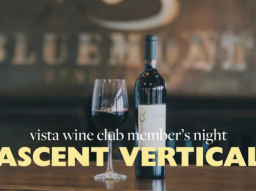 Vista Club Member Night: Ascent Vertical