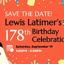 Save the Date: Lewis Latimer's 178th Birthday Celebration