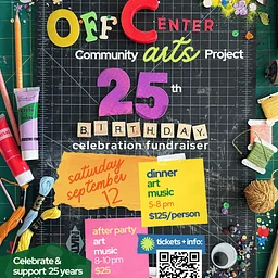 OffCenter Arts 25th Birthday Celebration!