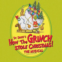 Dr. Seuss’s How The Grinch Stole Christmas!