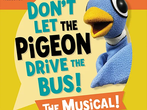 Don’t Let The Pigeon Drive The Bus! The Musical!
