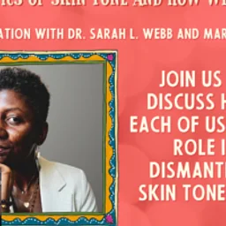 COLORISM: THE POLITICS OF SKIN TONE | A Busboys…
