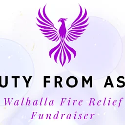 Beauty From Ashes: WALHALLA FIRE RELIEF FUNDRAISER
