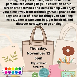 Create an Analog Bag- Unplug & Get Creative!