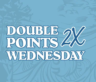 Double-Points for Loyalty Members