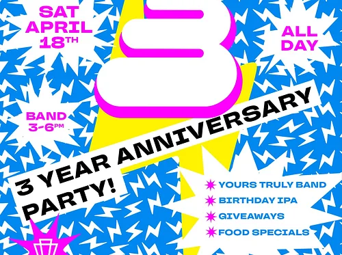 Three Year Anniversary Party