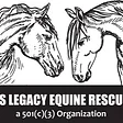 Hope's Legacy Equine Rescue