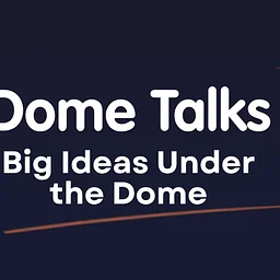 Dome Talks Speaker Series featuring Daniel Whiteson