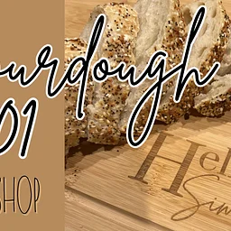 Sourdough 101 Class