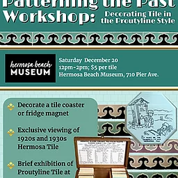 Patterning the Past Workshop: Decorating Tile in the Proutyline Style 12-2 PM