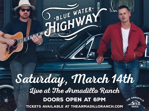 Blue Water Highway at The Armadillo Ranch