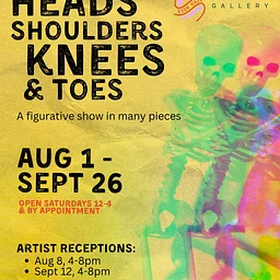 Gallery Open Hours - Heads, Shoulders, Knees & Toes