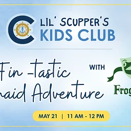 Lil’ Scupper’s Kids Club: A Fin-tastic Mermaid Adventure with the Frogtown Players