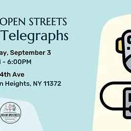 34th Ave Open Streets: Talkin’ Telegraphs