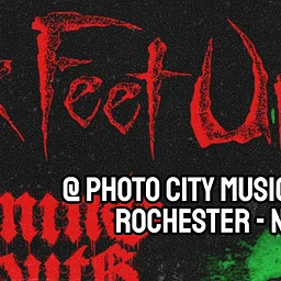 Six Feet Under - w/ Fuming Mouth, Flesher, & Necrostalker
