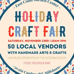 East Coast Garden Center Holiday Craft Fair