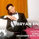 Bryan Eng Trio