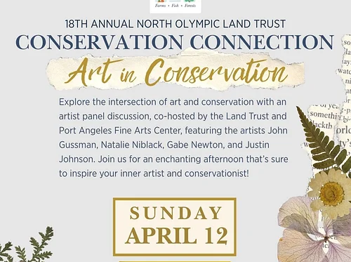North Olympic Land Trust Presents: 2026 Conservation Connection: Art in Conservation