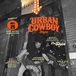 Urban Cowboy Night: Thanksgiving Eve 🤠