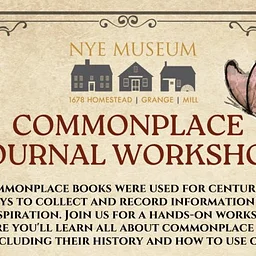 Commonplace Journal Workshop (Sandwich)