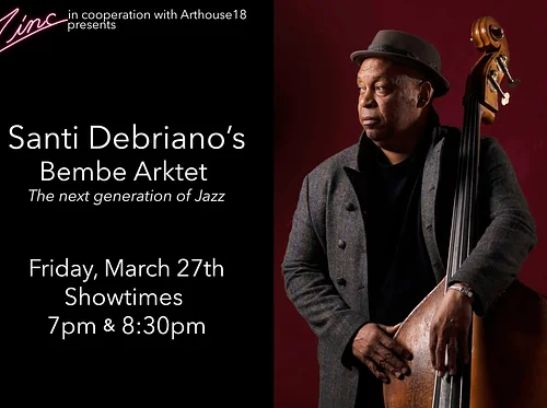 Santi Debriano’s Bembe Arktet