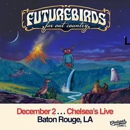 Futurebirds Far Out Country Tour with Arts Fishing Club at Chelsea’s Live
