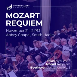 Mozart Requiem, a World Premier by Kiegan Ryan and Beethoven's 5th Symphony