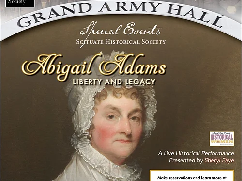 Abigail Adams Liberty and Legacy (Scituate)