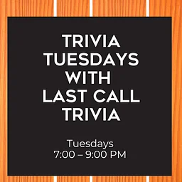 Trivia Tuesdays!