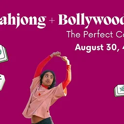 Mahjong + Bollywood Dance