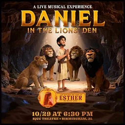 Postponed – Daniel in the Lions’ Den