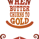 When Butter Churns to Gold