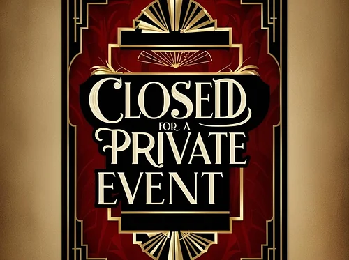 Closed for a Private Event