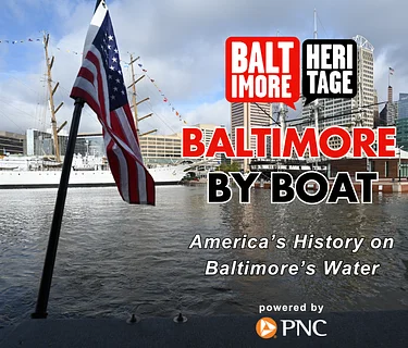 Baltimore by Boat: Powered by PNC