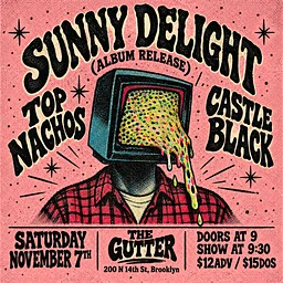 OWL PRESENTS! Sunny Delight, Top Nachos, Castle Black