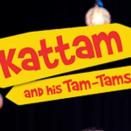Kattam and his Tam-Tams