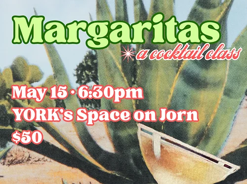 Taking Up Space | Margaritas: A Cocktail Class 🍋‍🟩🧂
