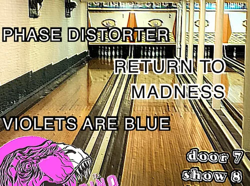 Terrible News | Phase Distorter | Return to Madness | Violets Are Blue