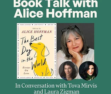 Book Talk with Alice Hoffman in Conversation with Tova Mirvis and Laura Zigman
