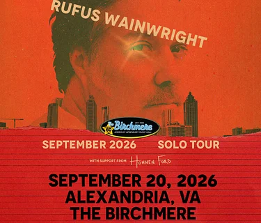 RUFUS WAINWRIGHT with Hohnen Ford