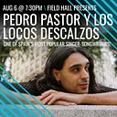 Pedro Pastor & Los Locos Descalzos