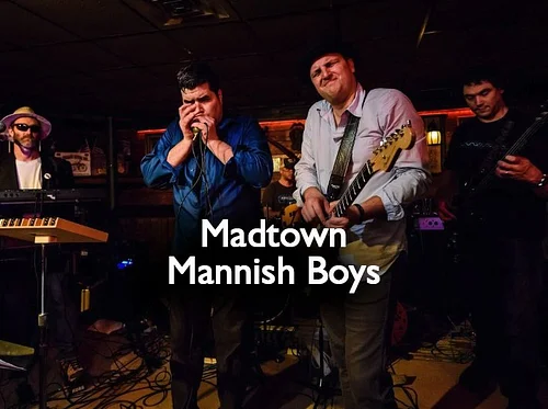 Madtown Mannish Boys with Todd Phipps