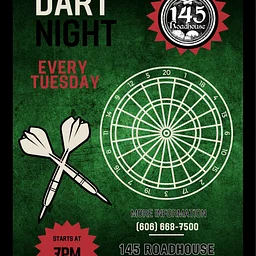 Dart Night every Tuesday at 145 Roadhouse