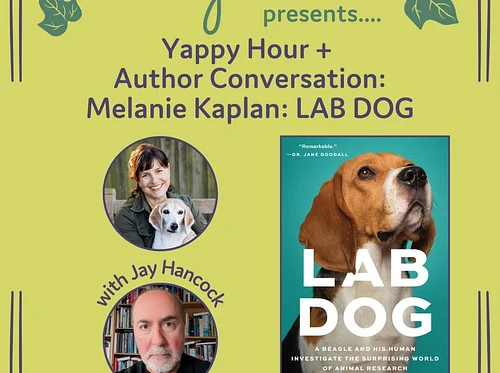 Yappy Hour + Author Conversation: Melanie Kaplan with Jay Hancock: LAB DOG