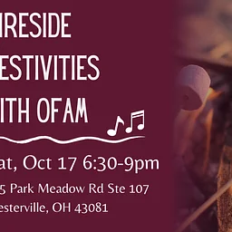 Fireside Festivities with OFAM