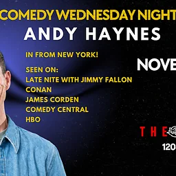 FREE STAND UP COMEDY NIGHT W/ ANDY HAYNES